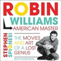 Cover: Robin Williams, American Master - Tantor Audio