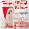 Cover: Wagging Through the Snow - Tantor Audio