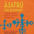 Cover: Asatru for Beginners - Tantor Audio
