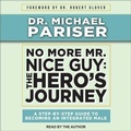 Cover: No More Mr. Nice Guy - Tantor Audio
