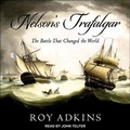 Cover: Nelson's Trafalgar - Tantor Audio