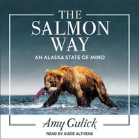 Enlarge image Cover: The Salmon Way Lib/E - Tantor Audio