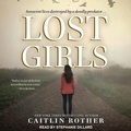Cover: Lost Girls - Tantor Audio