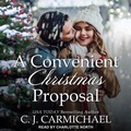 Cover: A Convenient Christmas Proposal - Tantor Audio