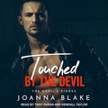 Cover: Touched by the Devil - Tantor Audio