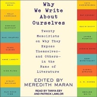 Enlarge image Cover: Why We Write about Ourselves - Tantor Audio