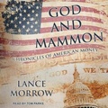 Cover: God and Mammon Lib/E - Tantor Audio