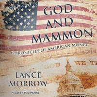 Enlarge image Cover: God and Mammon - Tantor Audio