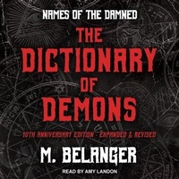 Enlarge image Cover: The Dictionary of Demons - Tantor Audio