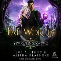Enlarge image Cover: Fae World Lib/E - Tantor Audio