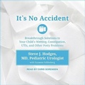 Cover: It's No Accident - Tantor Audio