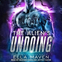 Enlarge image Cover: The Alien's Undoing Lib/E - Tantor Audio