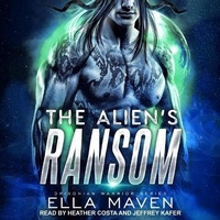 Enlarge image Cover: The Alien's Ransom - Tantor Audio