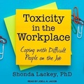 Cover: Toxicity in the Workplace - Tantor Audio
