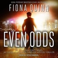 Cover: Even Odds Lib/E - Tantor Audio