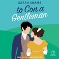 Cover: To Con a Gentleman - Tantor Audio