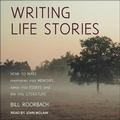Cover: Writing Life Stories - Tantor Audio