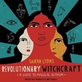 Cover: Revolutionary Witchcraft - Tantor Audio