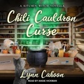 Cover: Chili Cauldron Curse Lib/E - Tantor Audio