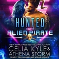 Cover: Hunted by the Alien Pirate - Tantor Audio