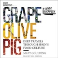 Cover: Grape, Olive, Pig - Tantor Audio