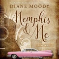 Cover: Memphis & Me - Tantor Audio