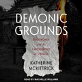 Cover: Demonic Grounds - Tantor Audio