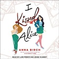 Cover: I Kissed Alice - Tantor Audio