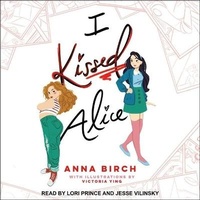 Enlarge image Cover: I Kissed Alice Lib/E - Tantor Audio