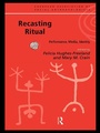 Cover: Recasting Ritual - Routledge
