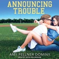 Cover: Announcing Trouble - Tantor Audio