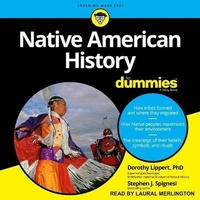 Enlarge image Cover: Native American History for Dummies - Tantor Audio