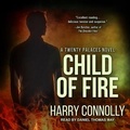 Cover: Child of Fire - Tantor Audio