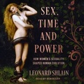 Cover: Sex, Time, and Power - Tantor Audio