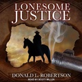 Cover: Lonesome Justice - Tantor Audio