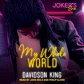 Cover: My Whole World - Tantor Audio