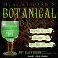 Cover: Blackthorn's Botanical Brews - Tantor Audio
