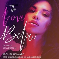 Enlarge image Cover: The Love Below Glimpse Collection Lib/E - Tantor Audio