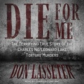 Cover: Die for Me - Tantor Audio