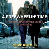 Enlarge image Cover: A Freewheelin' Time - Tantor Audio