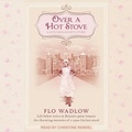 Cover: Over a Hot Stove - Tantor Audio