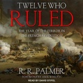 Cover: Twelve Who Ruled - Tantor Audio