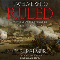 Enlarge image Cover: Twelve Who Ruled - Tantor Audio