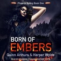Cover: Born of Embers Lib/E - Tantor Audio