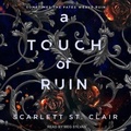 Cover: A Touch of Ruin - Tantor Audio