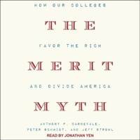 Enlarge image Cover: The Merit Myth Lib/E - Tantor Audio