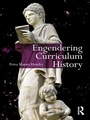 Cover: Engendering Curriculum History - Routledge