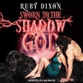 Cover: Sworn to the Shadow God - Tantor Audio