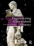 Cover: Engendering Curriculum History - Routledge
