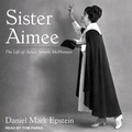 Cover: Sister Aimee - Tantor Audio